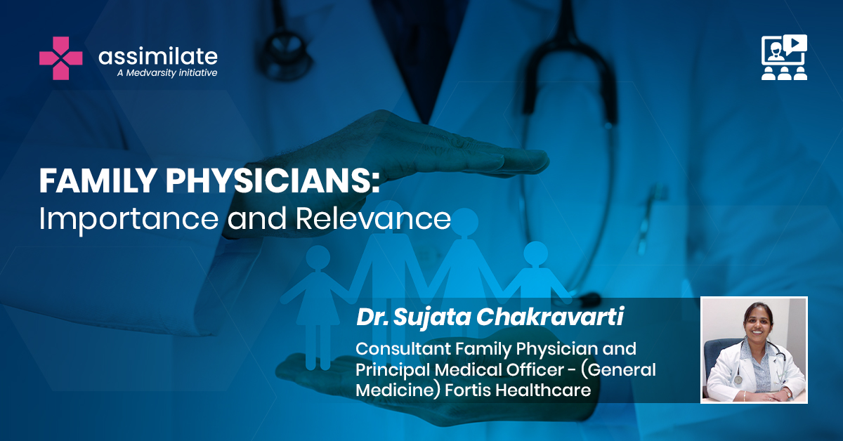 Family Physicians: Importance and Relevance