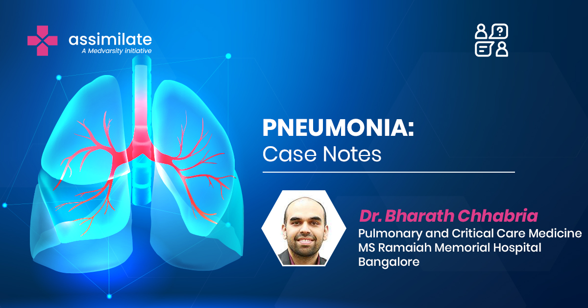 Pneumonia: Case Notes