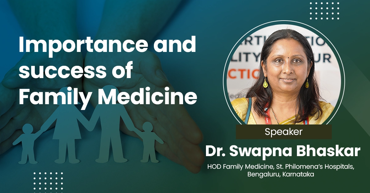 Importance and success of Family Medicine