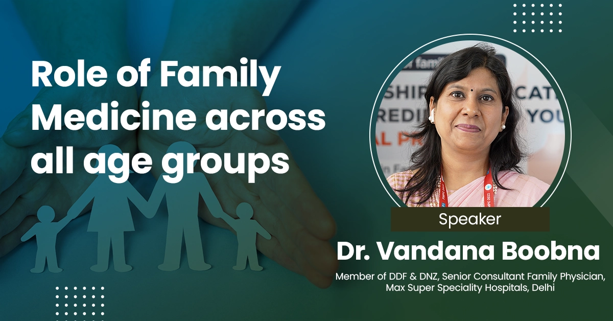 Role of Family Medicine across all age groups