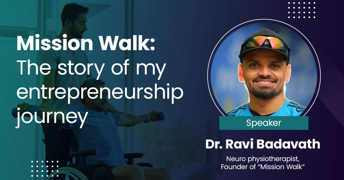 Mission Walk : The story of my Entrepreneurship Journey