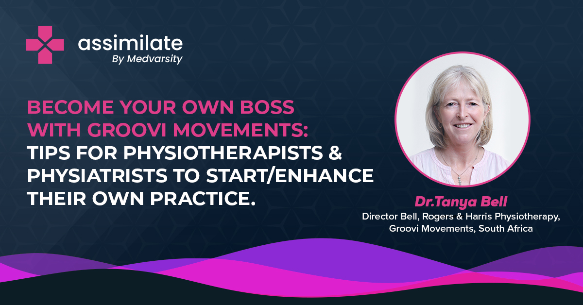 Become your own Boss with Groovi Movements- Tips for Physiotherapists & Physiatrists to start- enhance their own Practice