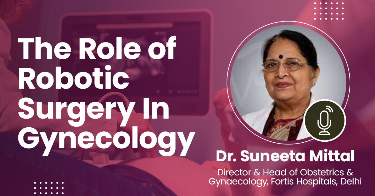 The Role of Robotic Surgery In Gynecology