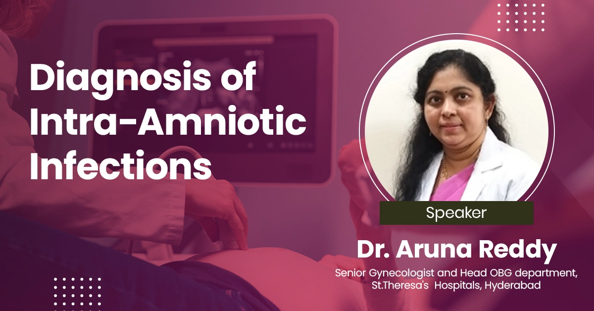 Diagnosis of Intra Amniotic Infections