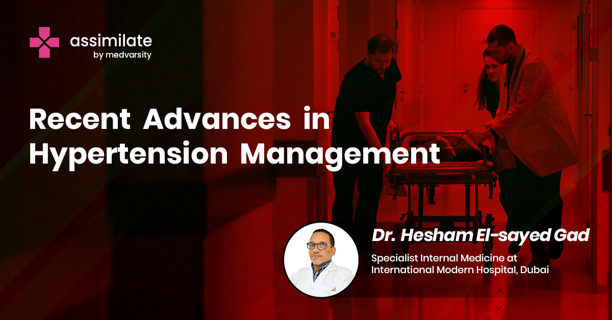 Recent Advances in Hypertension Management