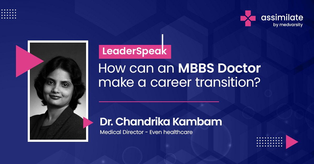 How Can a MBBS Doctor Make a Career Transition ?