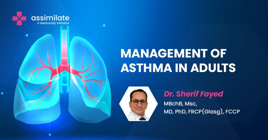 Case Discussion on Management of Asthma in Adults