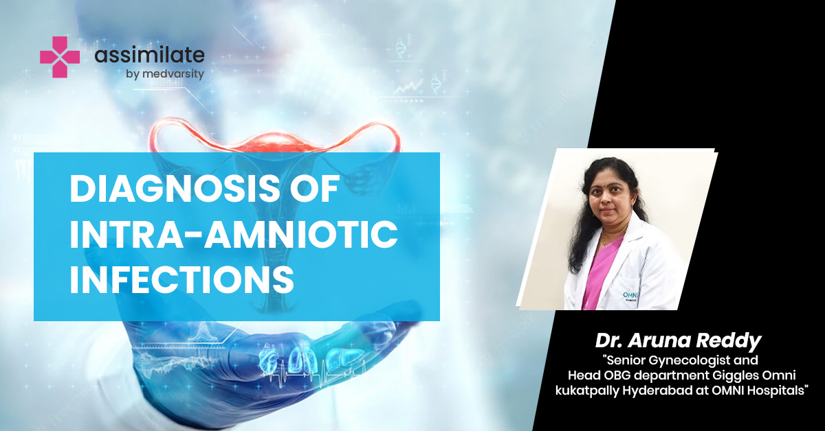 Diagnosis of Intra Amniotic Infections