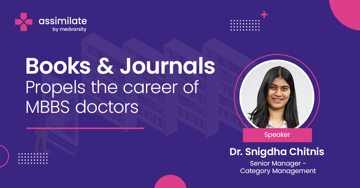 Books & journals :  Propel the career of MBBS doctors