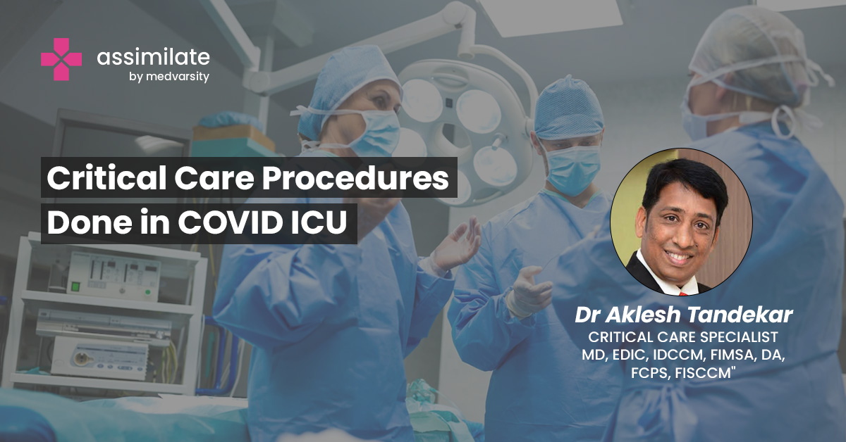 Critical Care Procedures Done in COVID ICU