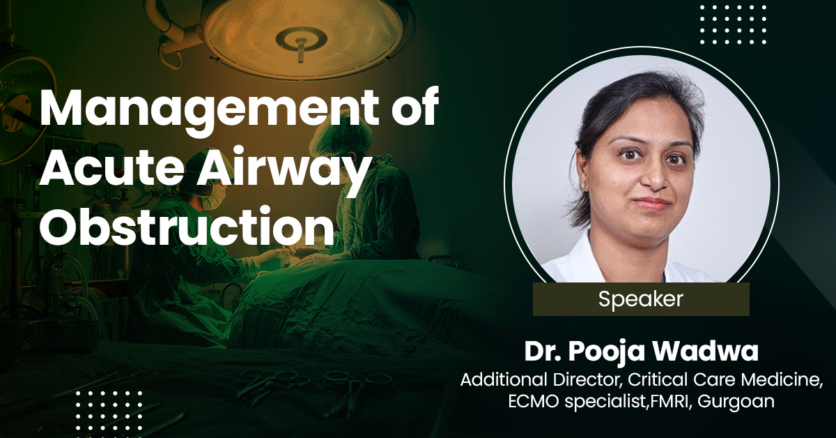 Management of Acute Airway Obstruction