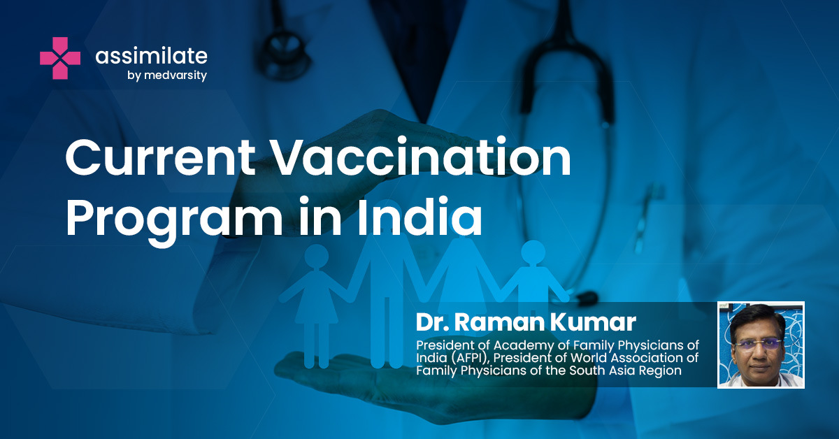 Current Vaccination Program in India