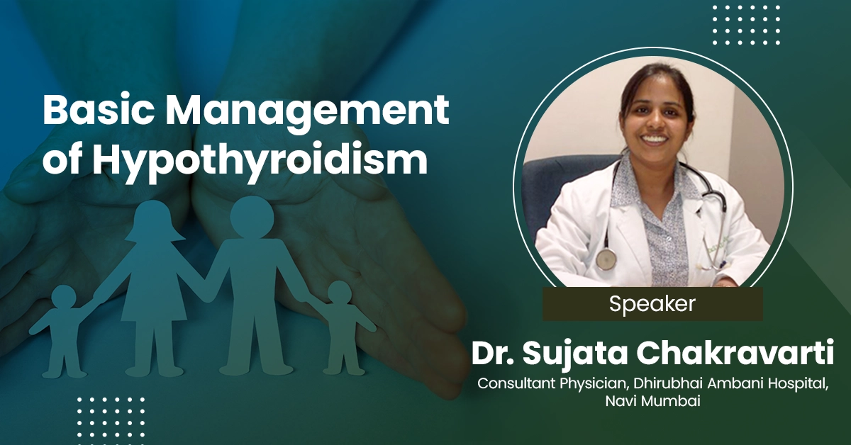 Basic Management of Hypothyroidism