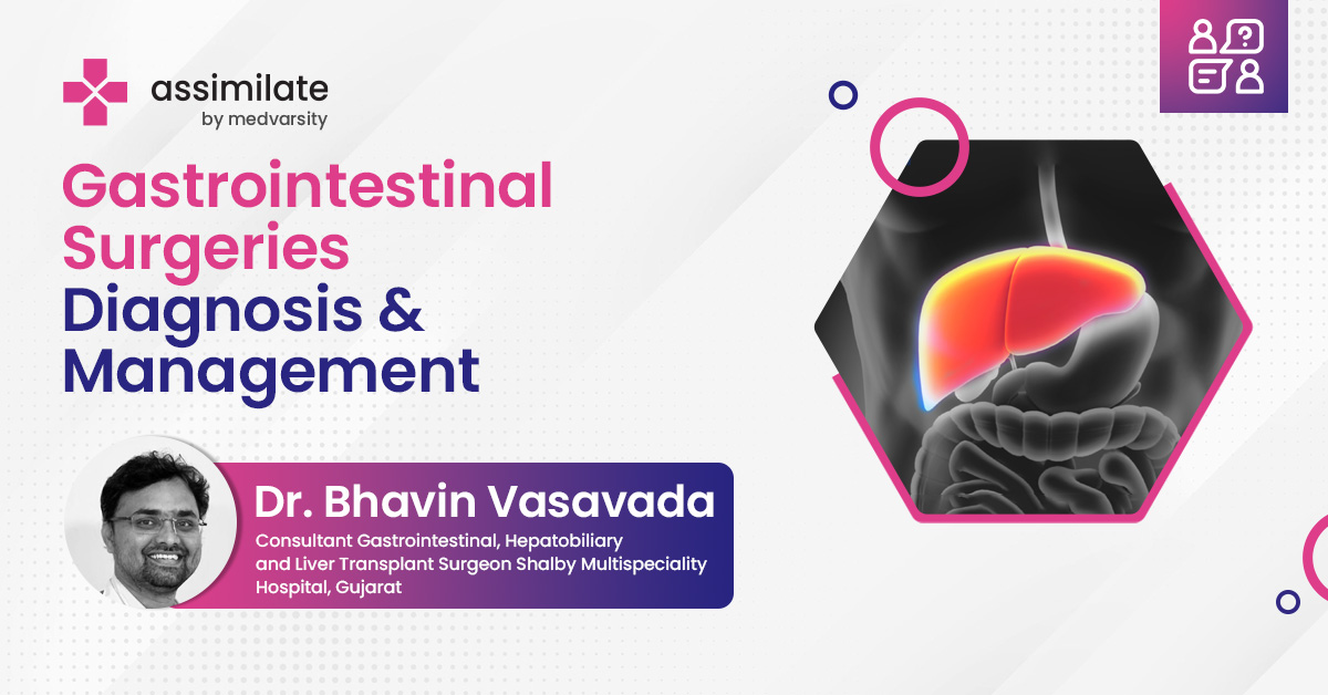 Gastrointestinal Surgeries Diagnosis & Management