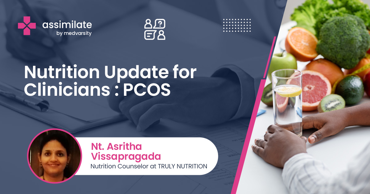 Nutrition Update for Clinicians : PCOS