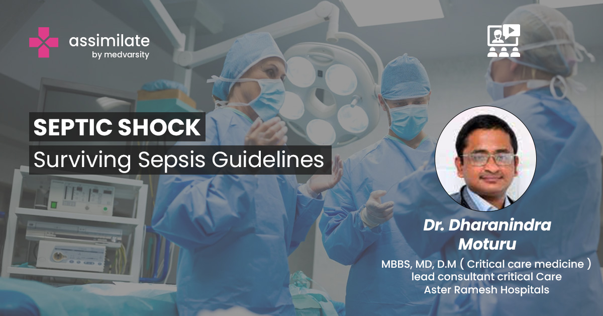 Septic Shock Surviving Sepsis Guidelines
