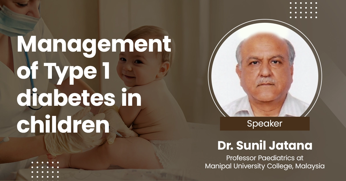 Management of Type 1 diabetes in children