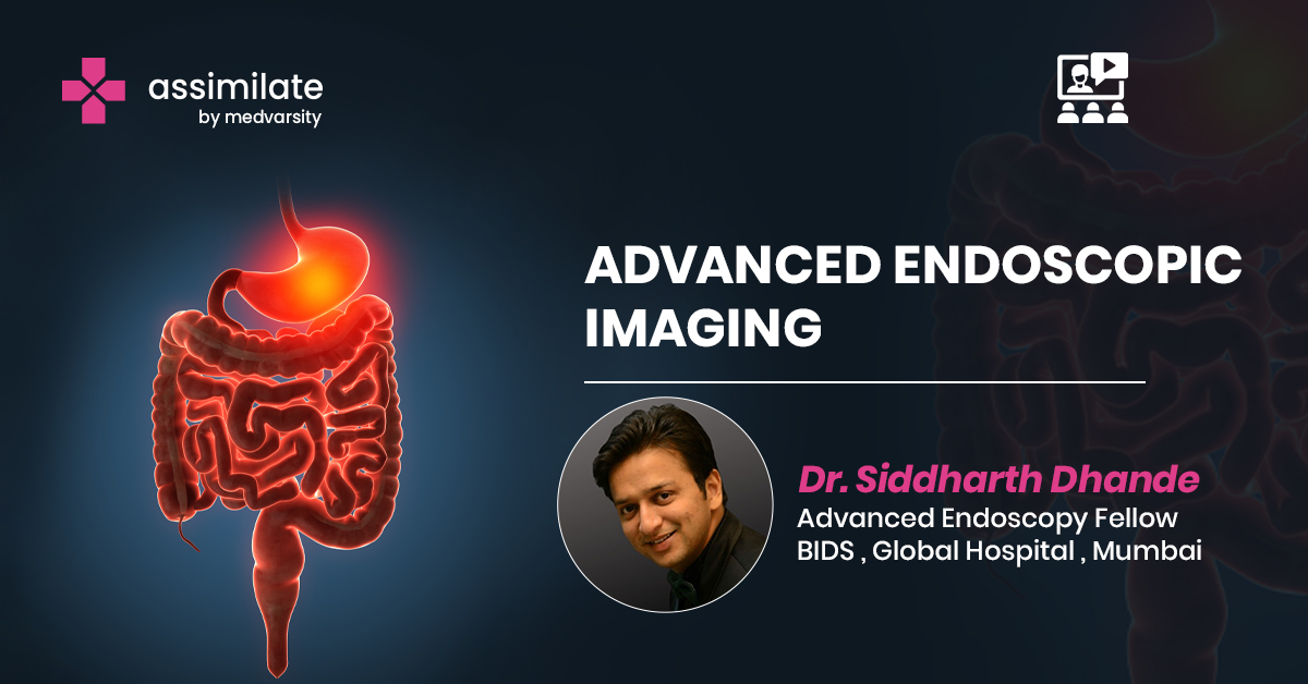 Advanced Endoscopic Imaging