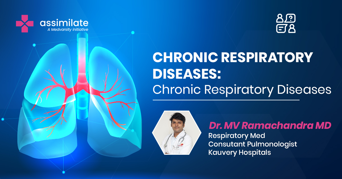Chronic Respiratory Diseases: Every aspect of lung health