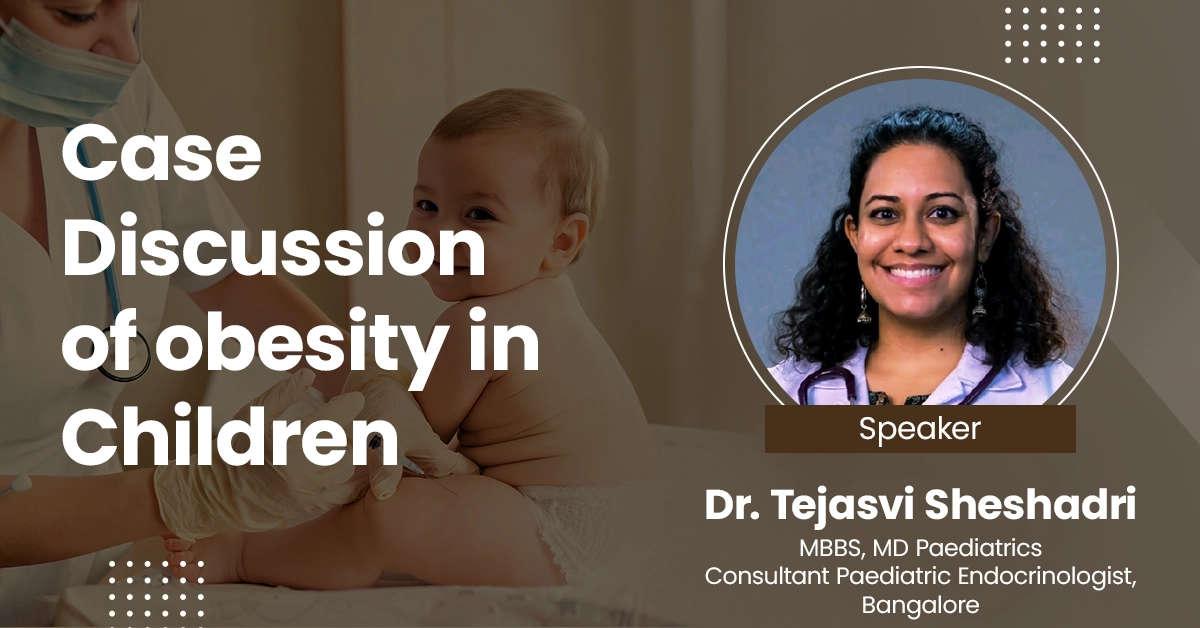 Case Discussion of Obesity in Children