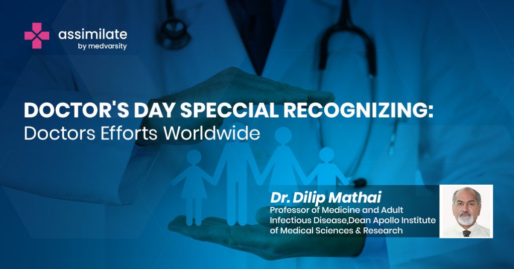 Doctors Day Special Recognizing Doctors Efforts Worldwide