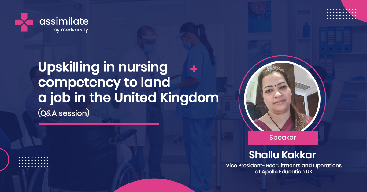 Upskilling in nursing competency to land a job in the United Kingdom; Q&A session