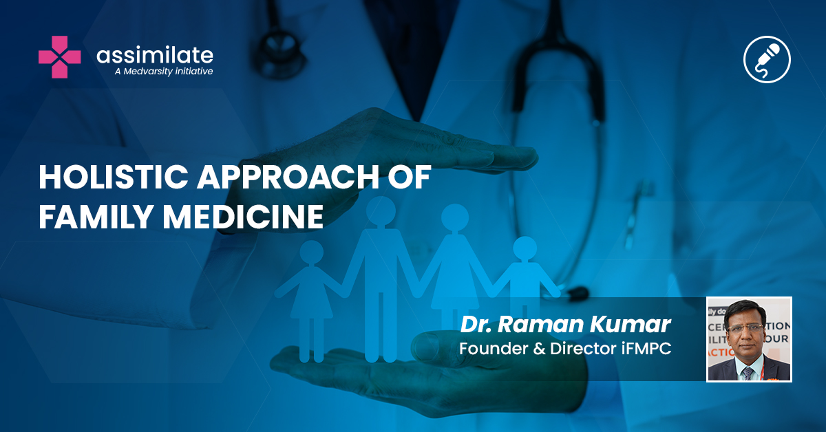 Holistic Approach of Family Medicine