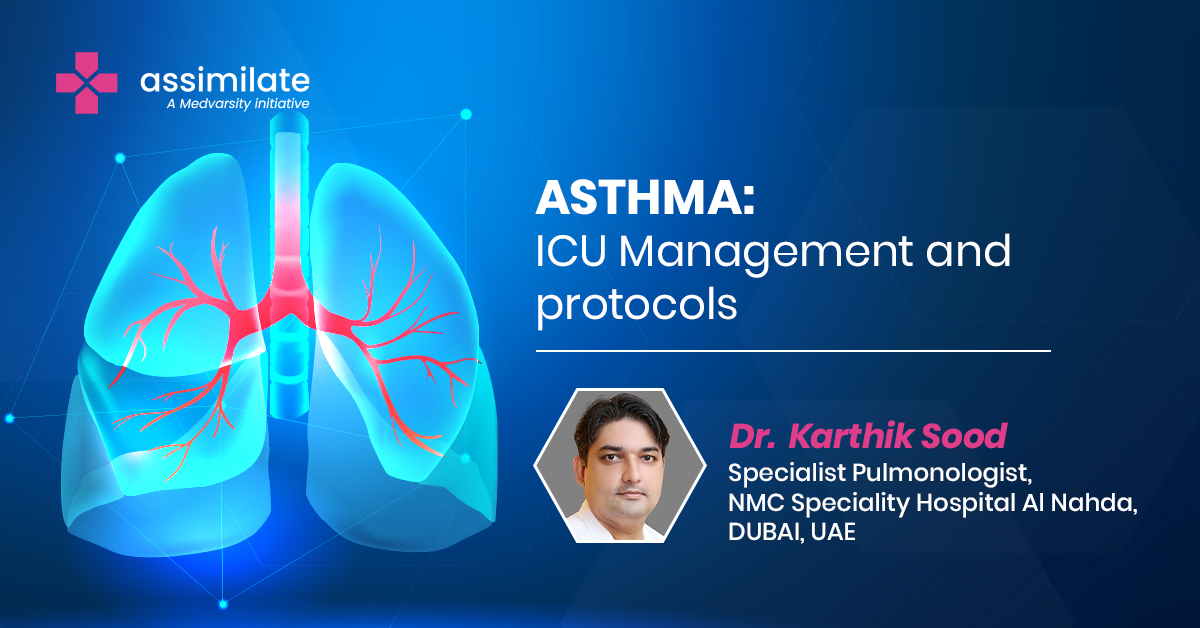 Asthma: ICU Management and protocols