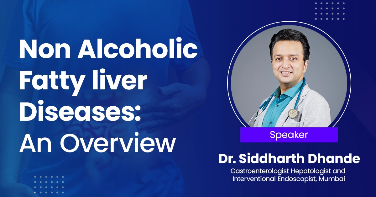 Non Alcoholic Fatty liver Diseases: An Overview