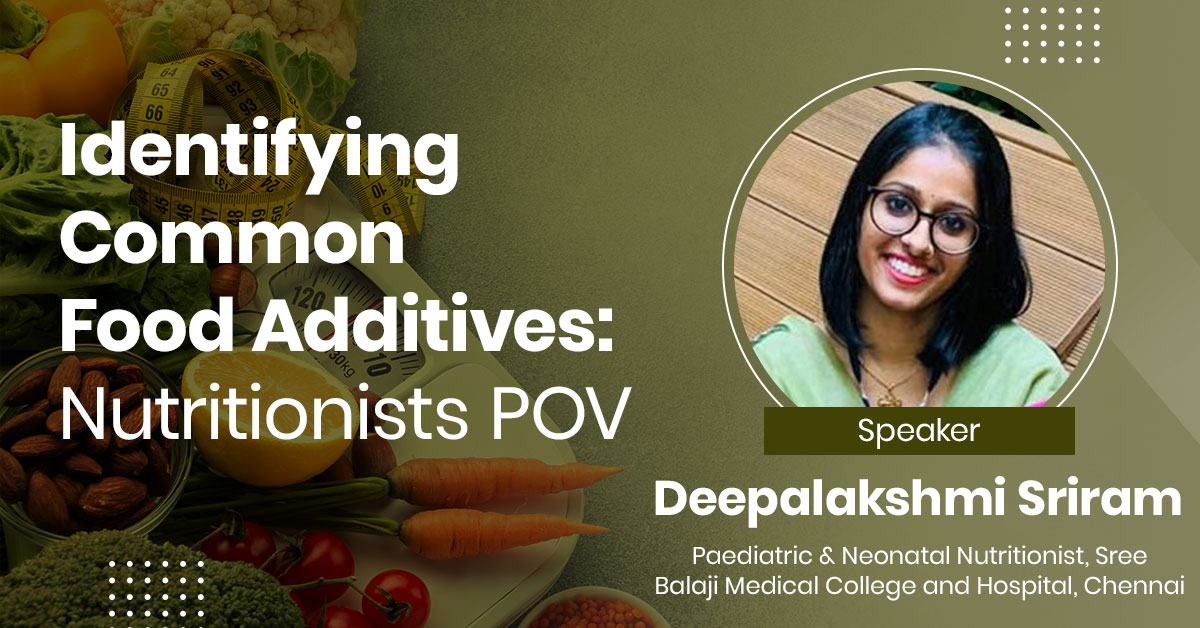 Identifying Common Food Additives: Nutritionists POV