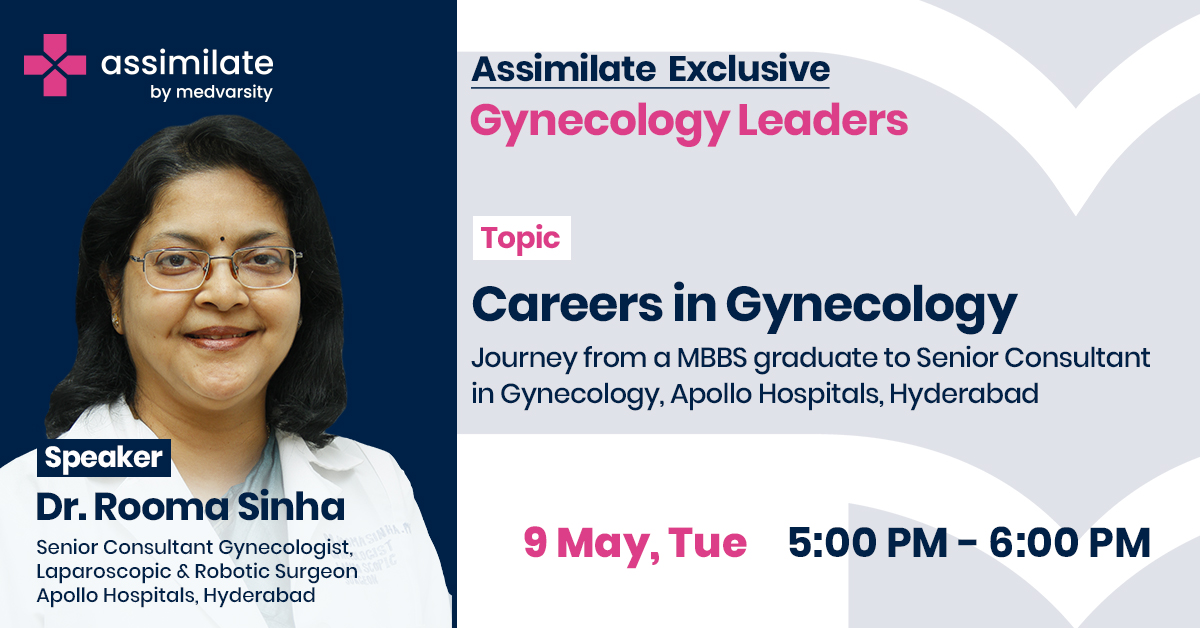 Careers in Gynecology: Journey from a MBBS graduate to Senior Consultant in Gynecology, Apollo Hospitals, Hyderabad