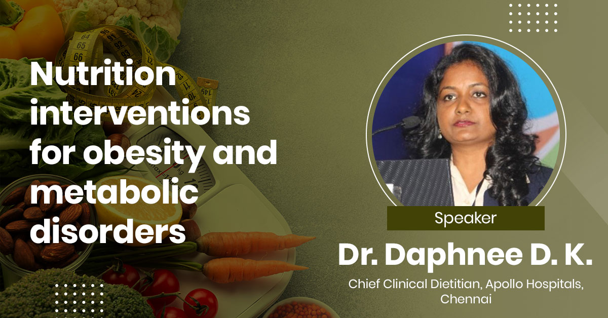 Nutrition interventions for obesity and metabolic disorders.