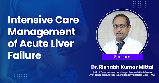 Intensive Care Management of Acute Liver Failure