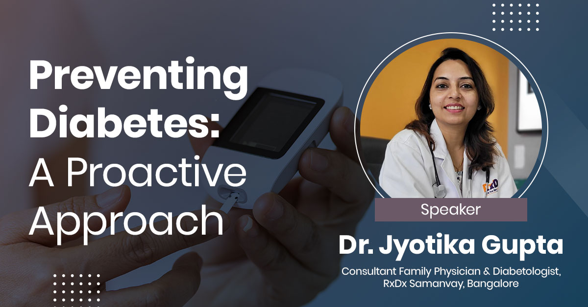 Preventing Diabetes: A Proactive Approach