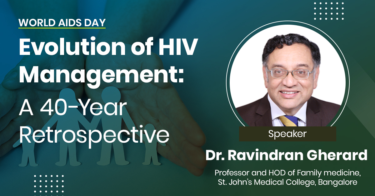 Evolution of HIV Management: A 40-Year Retrospective  World AIDS Day