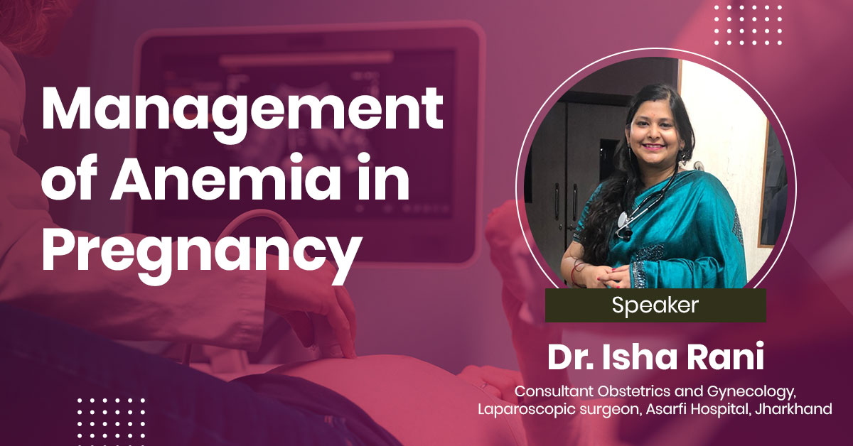 Management of Anemia in Pregnancy