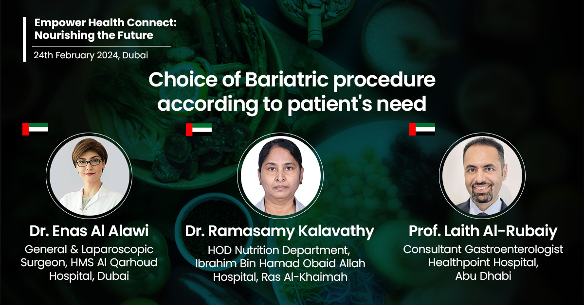 Choice of Bariatric procedure according to patient's need