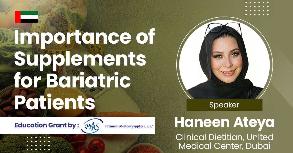 Importance of Supplements for Bariatric Patients