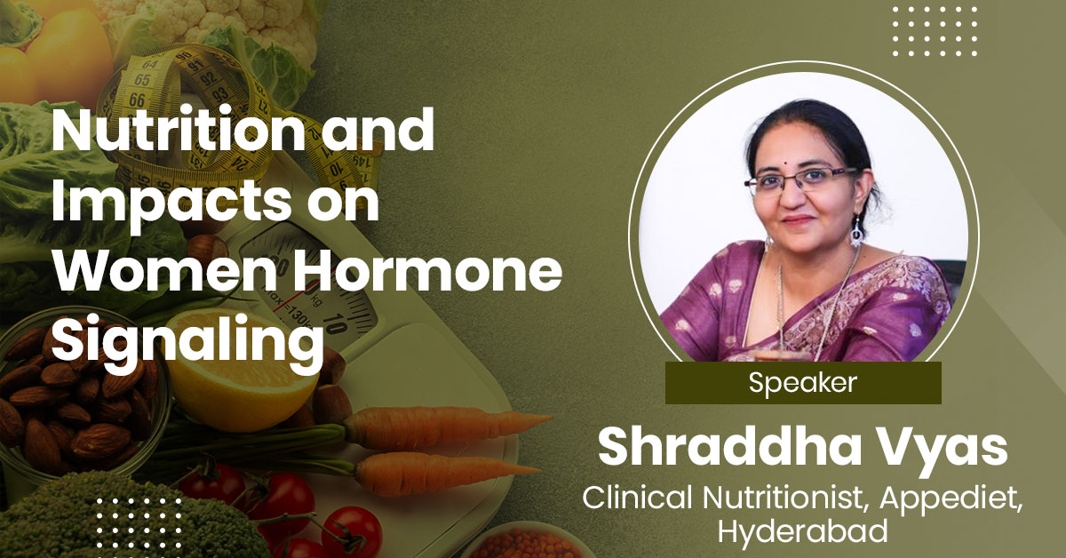 Nutrition and Impacts on Women Hormone Signaling