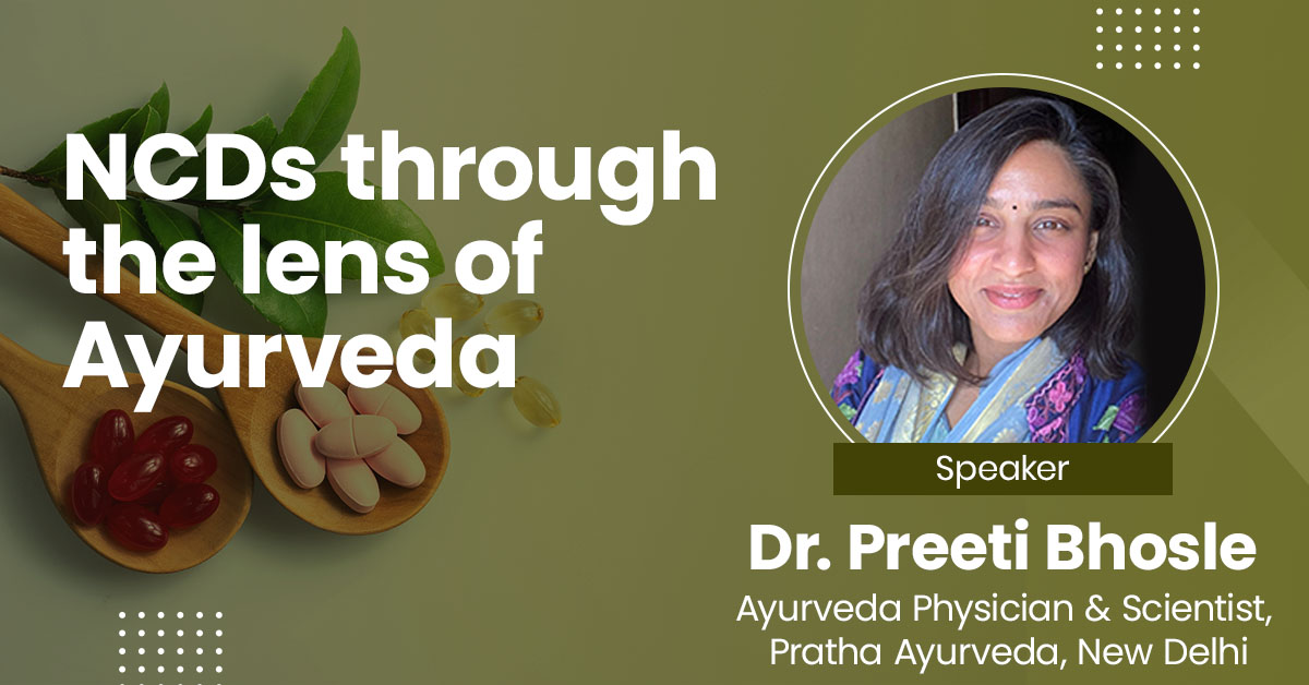 NCDs through the lens of Ayurveda