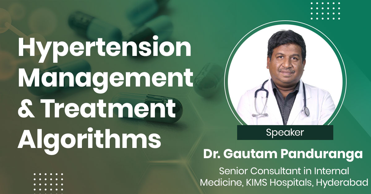 Hypertension Management & Treatment Algorithms