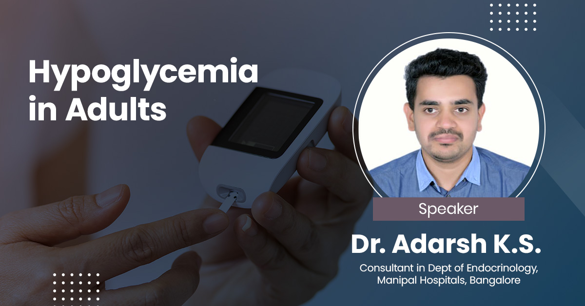 Hypoglycemia in Adults