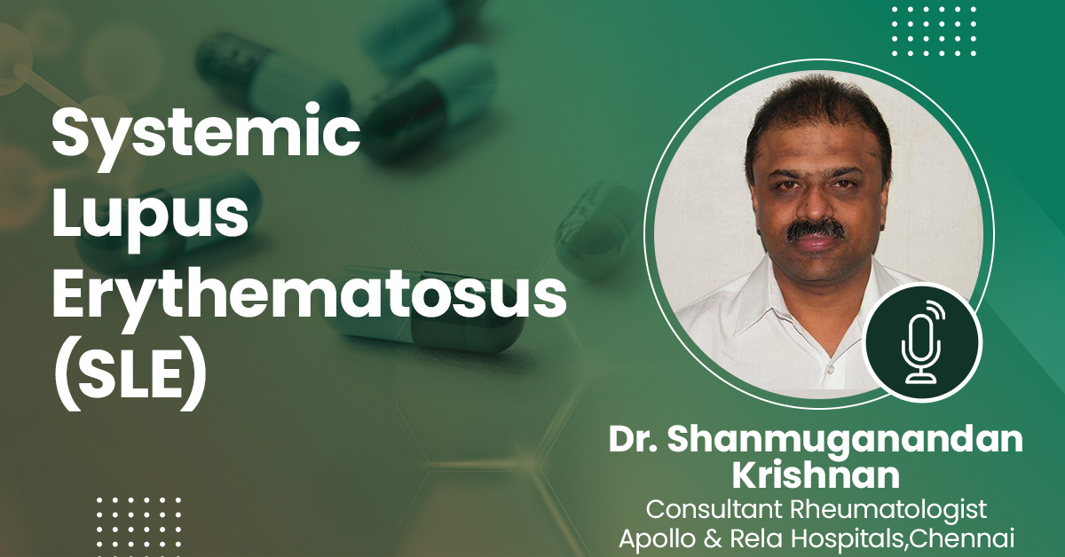 Systemic Lupus Erythematosus (SLE)