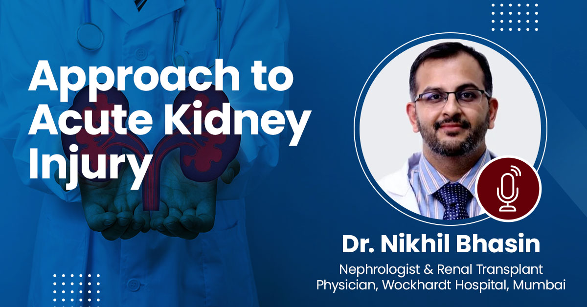 Approach to Acute Kidney Injury