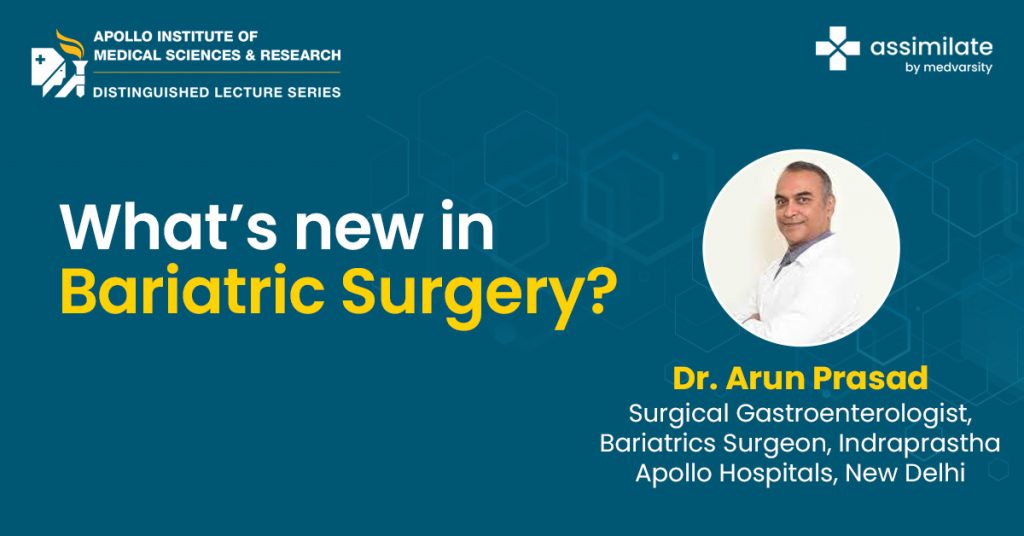 What’s new in Bariatric Surgery?