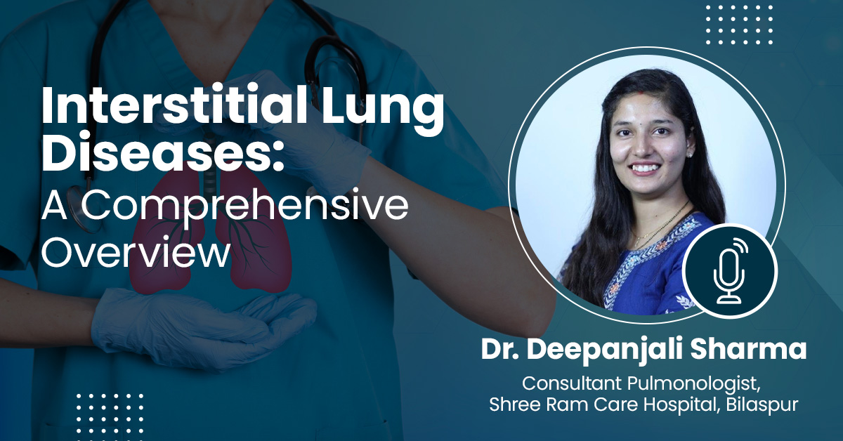 Interstitial Lung Diseases: A Comprehensive Overview