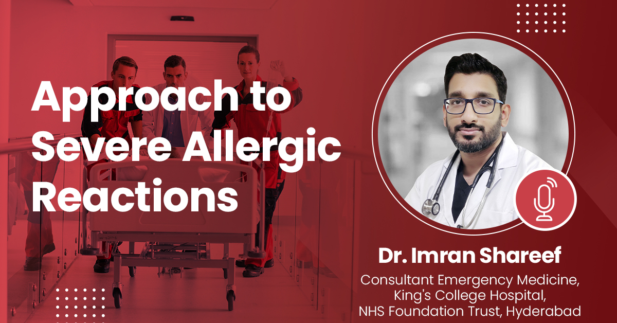 Approach to Severe Allergic Reactions