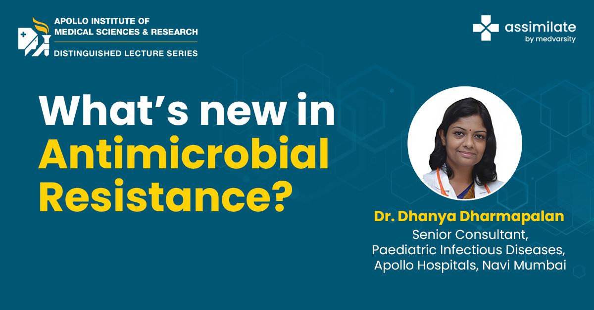 What’s new in Antimicrobial Resistance?