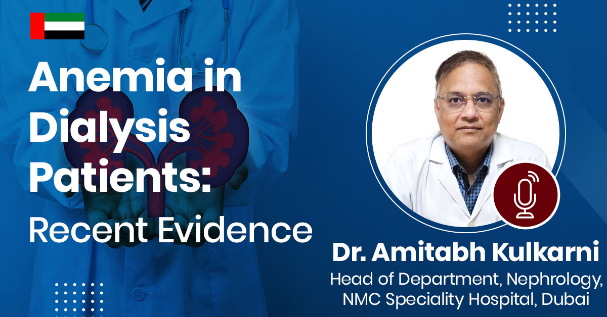 Anemia in Dialysis Patients: Recent Evidence