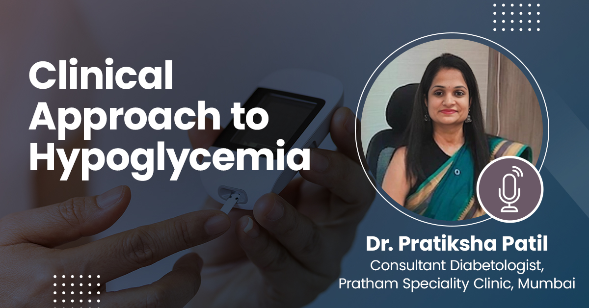 Clinical Approach to Hypoglycemia